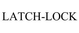 LATCH-LOCK trademark