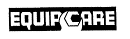 EQUIPCARE trademark