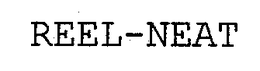 REEL-NEAT trademark