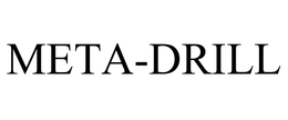 META-DRILL trademark