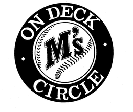 M'S ON DECK CIRCLE trademark