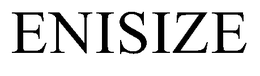 ENISIZE trademark