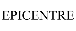 EPICENTRE trademark
