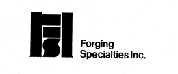 FSI FORGING SPECIALTIES INC. trademark