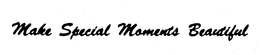 MAKE SPECIAL MOMENTS BEAUTIFUL trademark