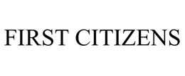 FIRST CITIZENS trademark