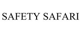 SAFETY SAFARI trademark