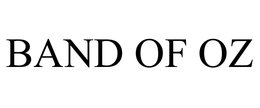 BAND OF OZ trademark