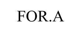 FOR.A trademark