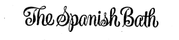 THE SPANISH BATH trademark
