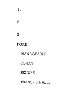 1. 2. 3. FOREMOST FORE MANAGEABLE OBJECT SECURE TRANSPORTABLE trademark