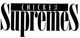 CHICKEN SUPREMES trademark