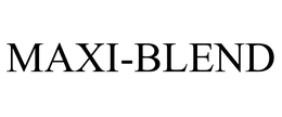 MAXI-BLEND trademark