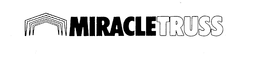 MIRACLETRUSS trademark