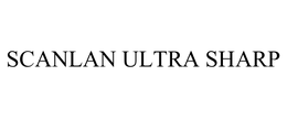 SCANLAN ULTRA SHARP trademark