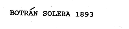 BOTRAN SOLERA 1893 trademark