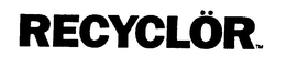 RECYCLOR trademark