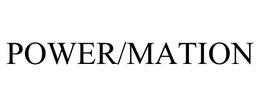 POWER/MATION trademark
