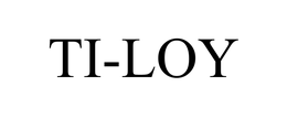TI-LOY trademark