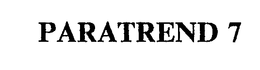 PARATREND 7 trademark