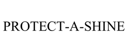 PROTECT-A-SHINE trademark