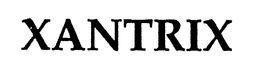 XANTRIX trademark