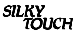 SILKY TOUCH trademark