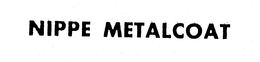 NIPPE METALCOAT trademark