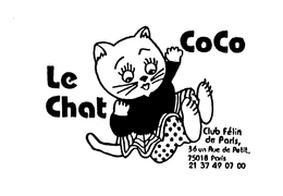 COCO LE CHAT CLUB FELIN DE PARIS 36 UN RUE DE PETIT, 75018 PARIS 21 37 49 07 00 trademark