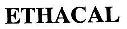 ETHACAL trademark