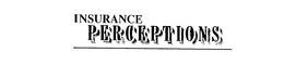 INSURANCE PERCEPTIONS trademark