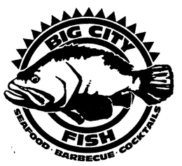 BIG CITY FISH SEAFOOD BARBECUE COCKTAILS trademark