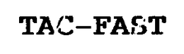 TAC-FAST trademark