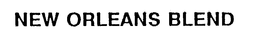 NEW ORLEANS BLEND trademark