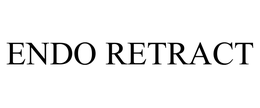 ENDO RETRACT trademark