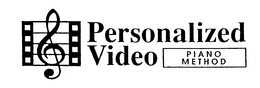 PERSONALIZED VIDEO PIANO METHOD trademark
