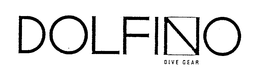 DOLFINO DIVE GEAR trademark