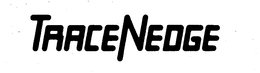 TRACENEDGE trademark