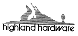HIGHLAND HARDWARE trademark