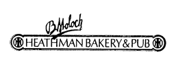 B. MOLOCH HEATHMAN BAKERY & PUB trademark