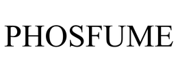 PHOSFUME trademark
