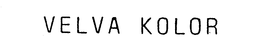 VELVA KOLOR trademark