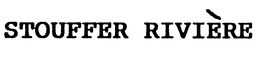 STOUFFER RIVIERE trademark