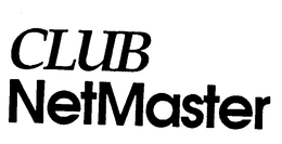 CLUB NETMASTER trademark