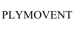 PLYMOVENT trademark