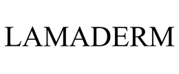 LAMADERM trademark