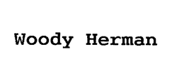 WOODY HERMAN trademark