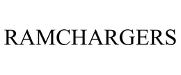 RAMCHARGERS trademark