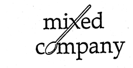 MIXED COMPANY trademark