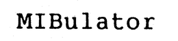 MIBULATOR trademark